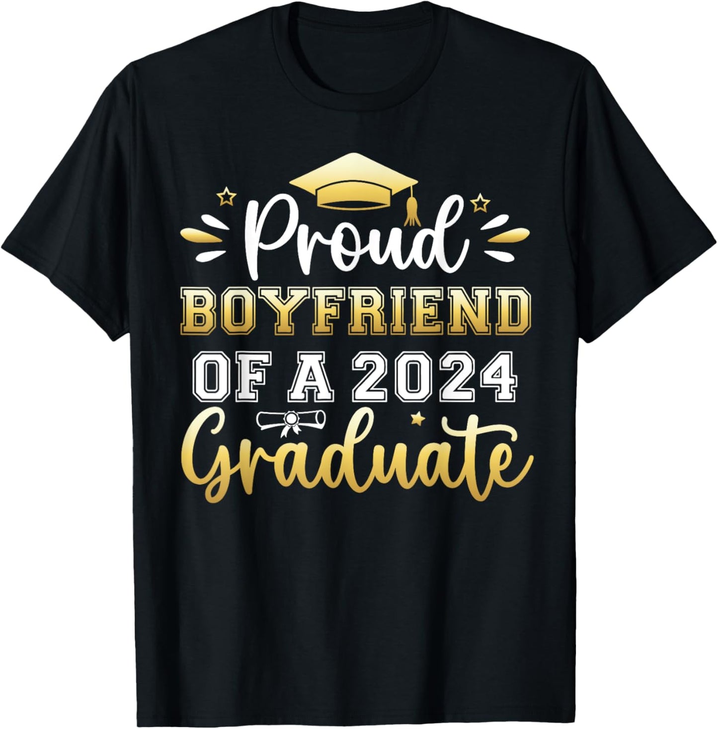 Proud Boyfriend of a 2024 Graduate Senior Graduation Men T-Shirt - T-Shirt | Black