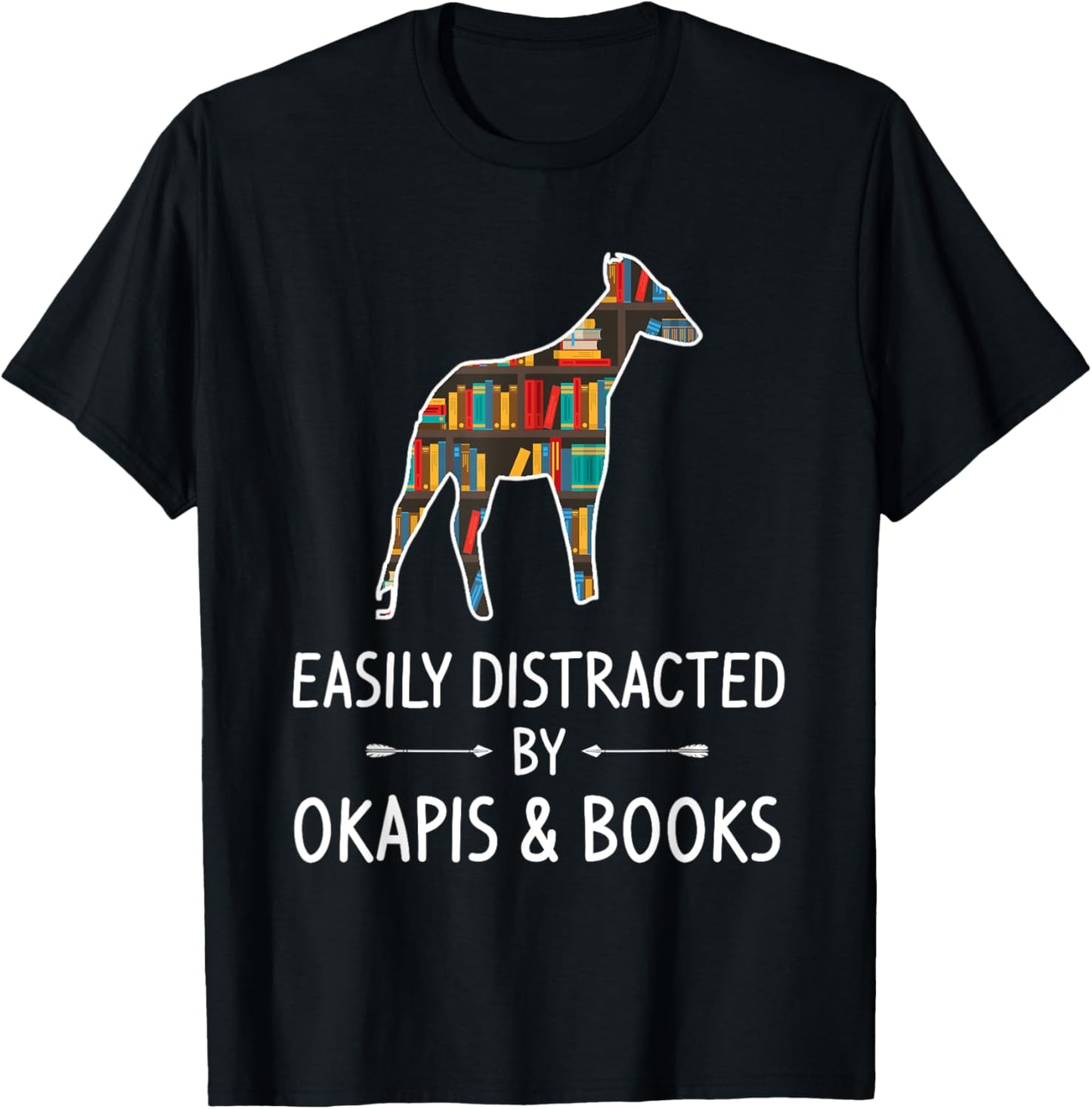 Easily Distracted By Okapis & Books Lover Gift Camelopard T-Shirt - T-Shirt | Black