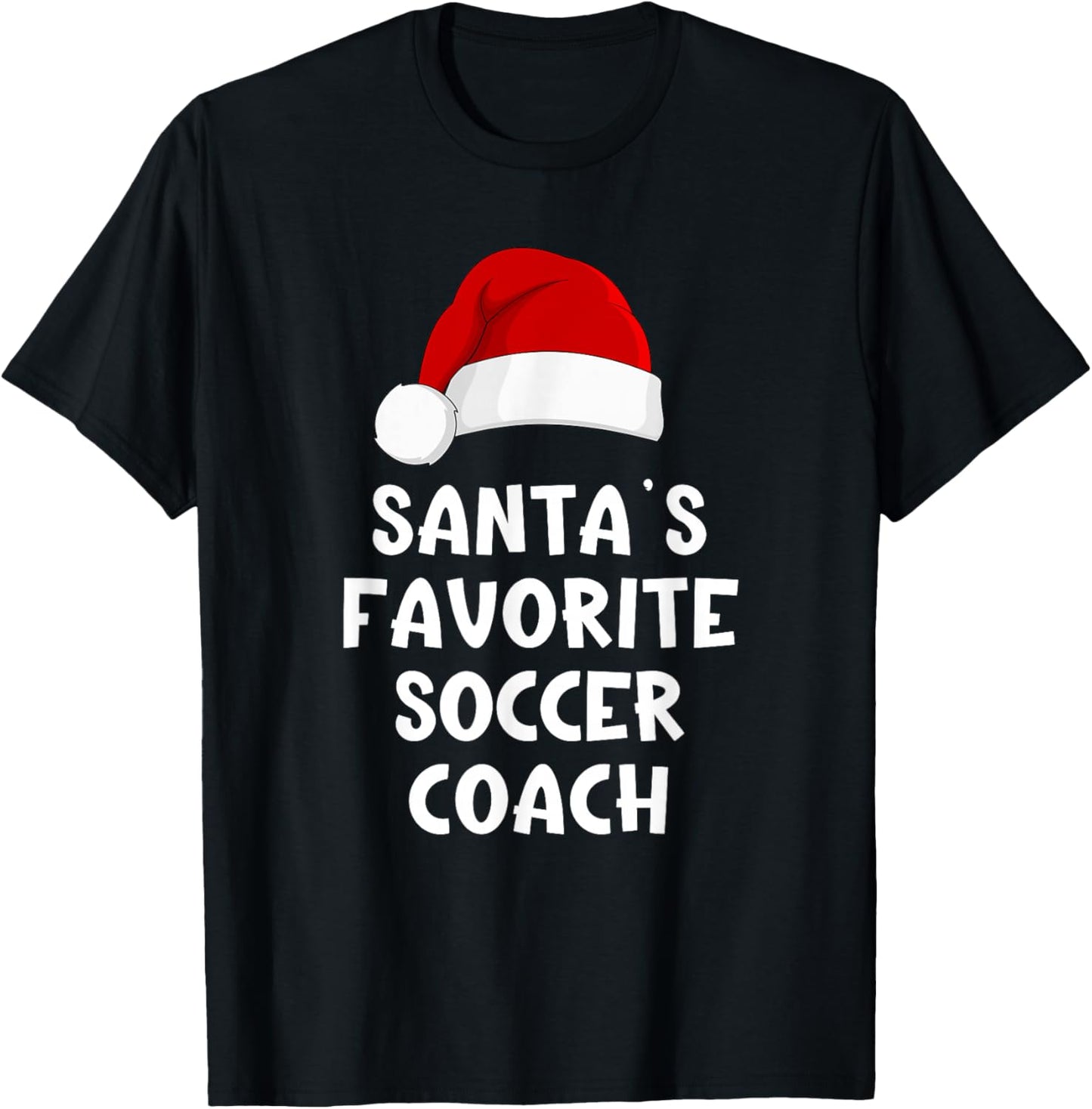 Christmas Santa's Favorite Soccer Coach Funny Xmas Pajama T-Shirt - T-Shirt | Black