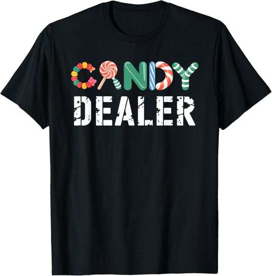 Candy Dealer Colorful Funny for Sweet Lovers Gifts T-Shirt - T-Shirt | Black