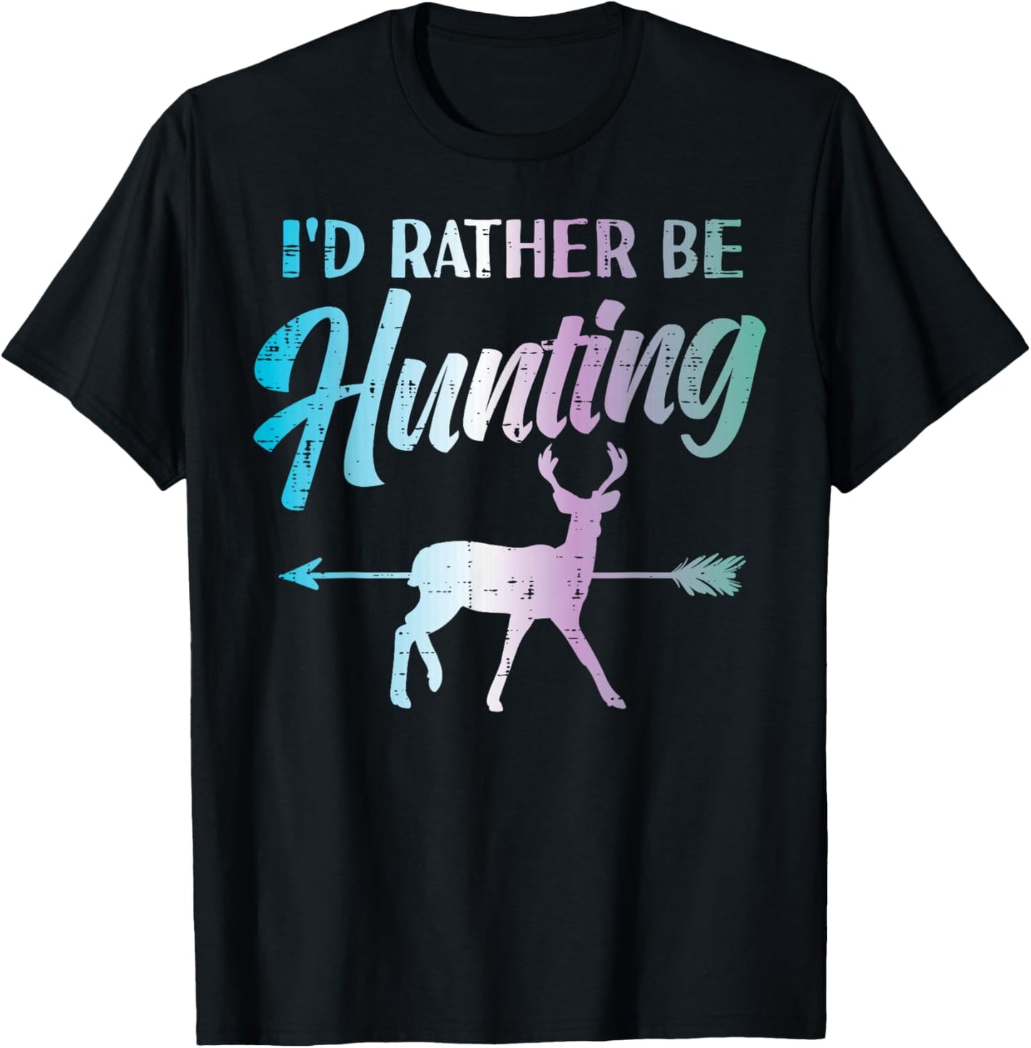 Id Rather Be Hunting Bow Deer Hunter Archer Women Kids Men T-Shirt - T-Shirt | Black