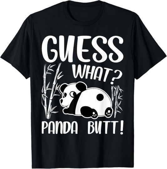 Funny Kawaii Panda Lover - Guess What Panda Butt T-Shirt - T-Shirt | Black