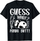 Funny Kawaii Panda Lover - Guess What Panda Butt T-Shirt - T-Shirt | Black