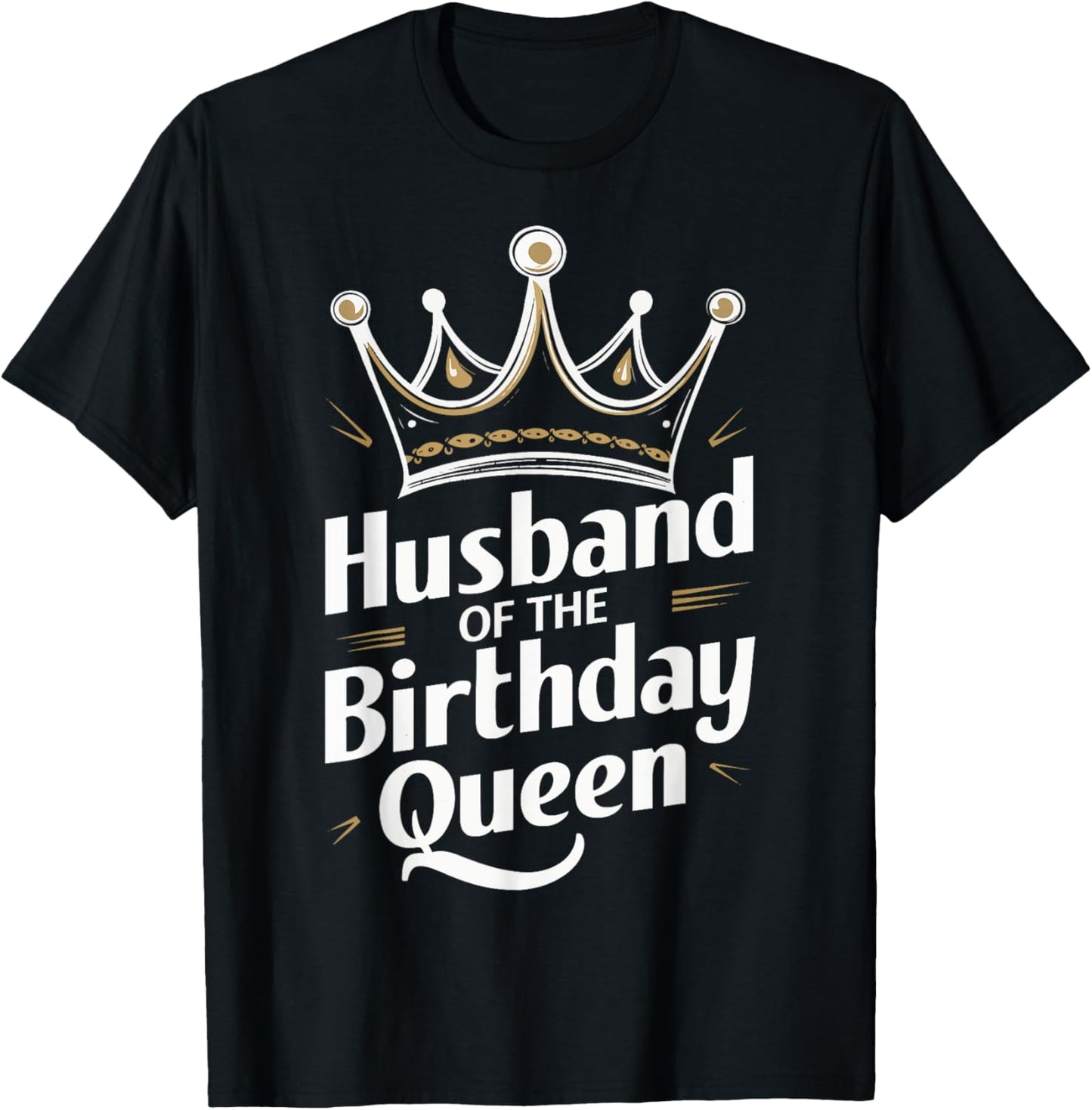 Husband Of The Birthday Queen Couple Husband T-Shirt - T-Shirt | Black