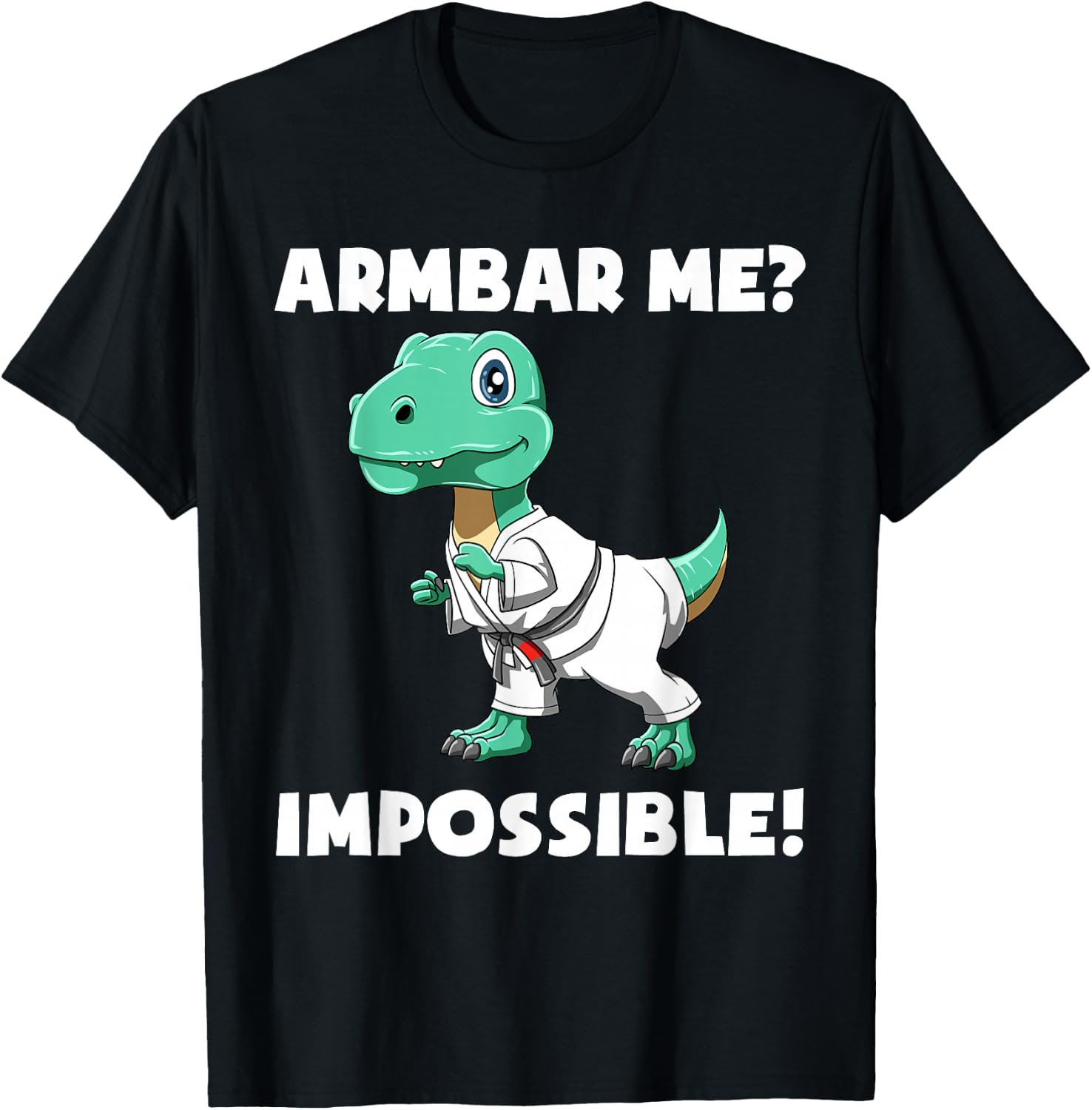 Funny Armbar T-Rex - Brazilian Jiu-Jitsu and BJJ Gift T-Shirt - T-Shirt | Black