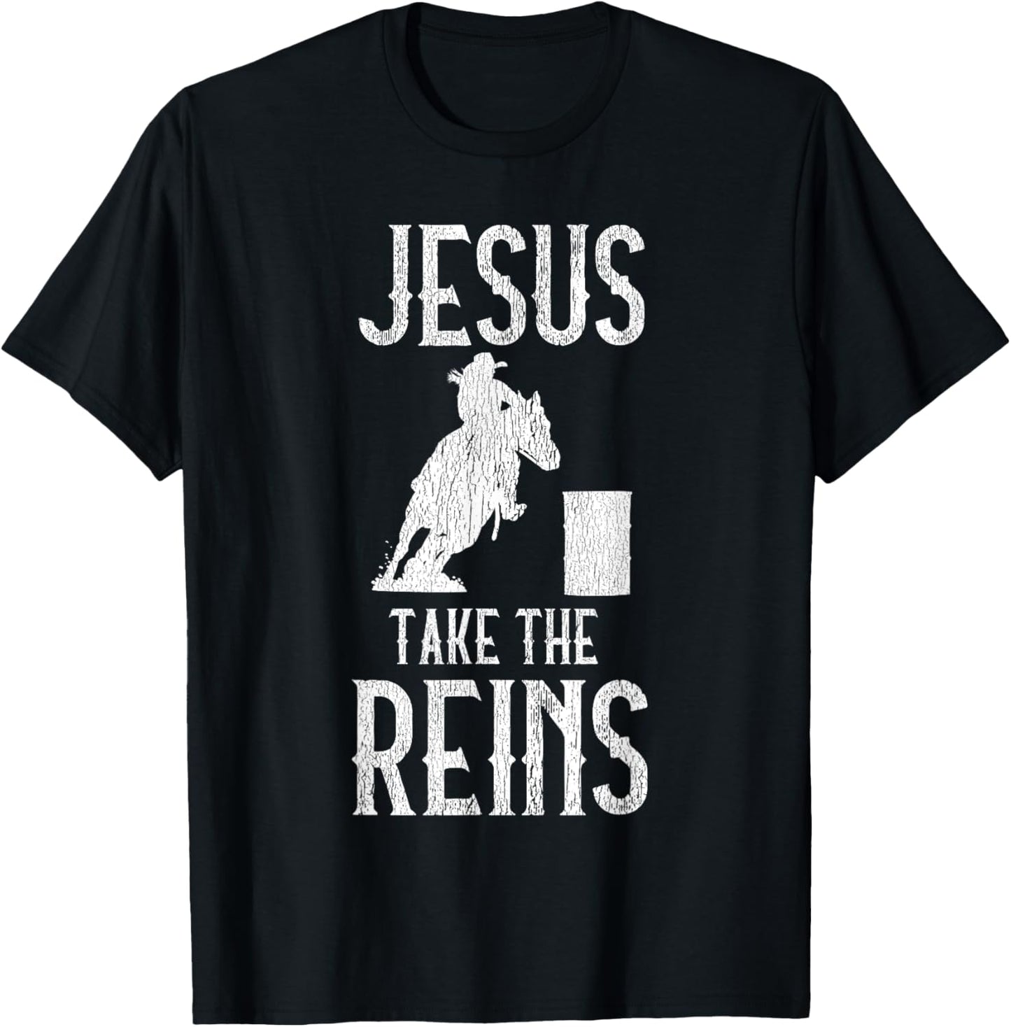 Jesus Take The Reins Cowgirl Mama Barrel Racing Mom T-Shirt - T-Shirt | Black