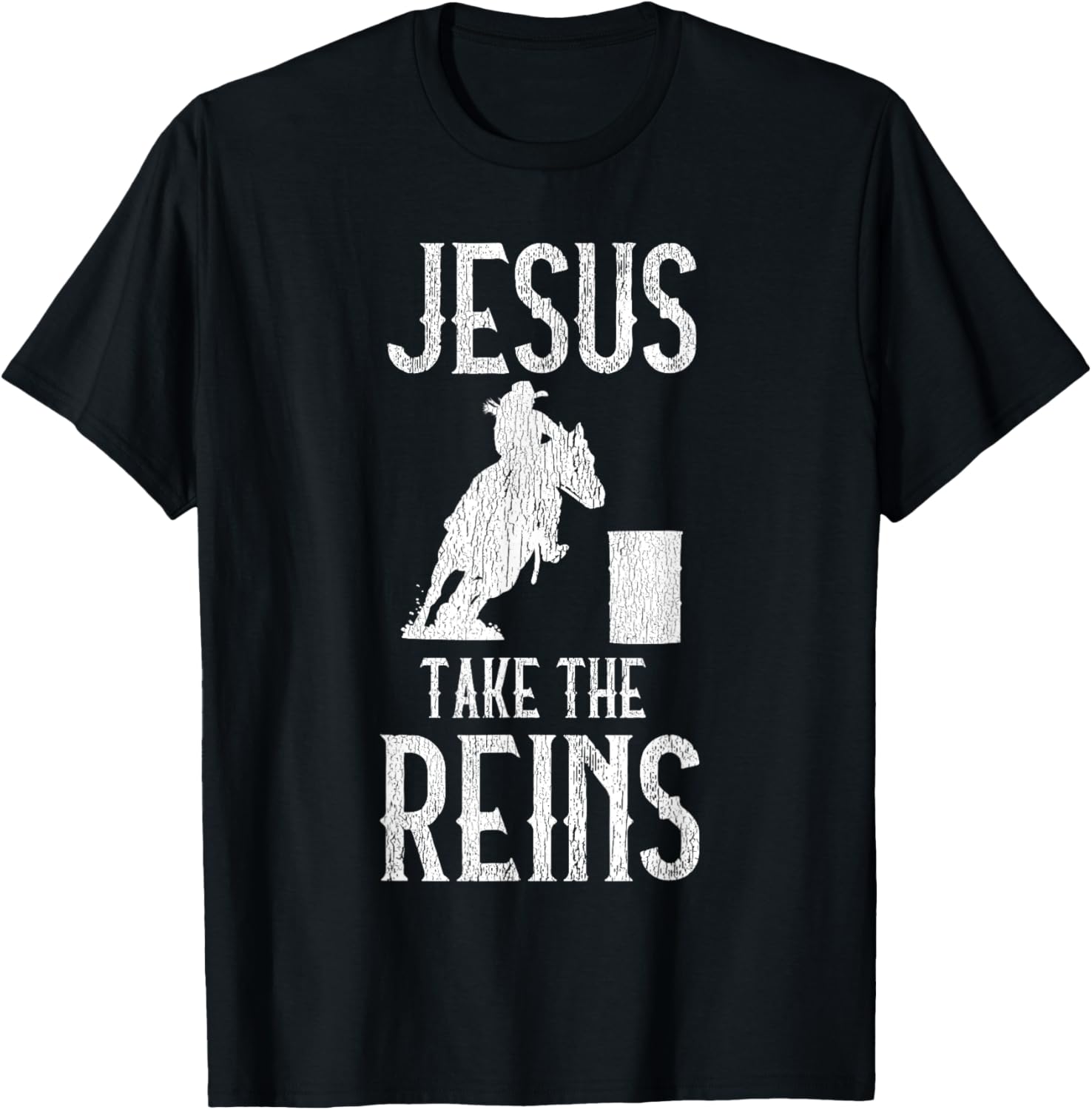 Jesus Take The Reins Cowgirl Mama Barrel Racing Mom T-Shirt - T-Shirt | Black