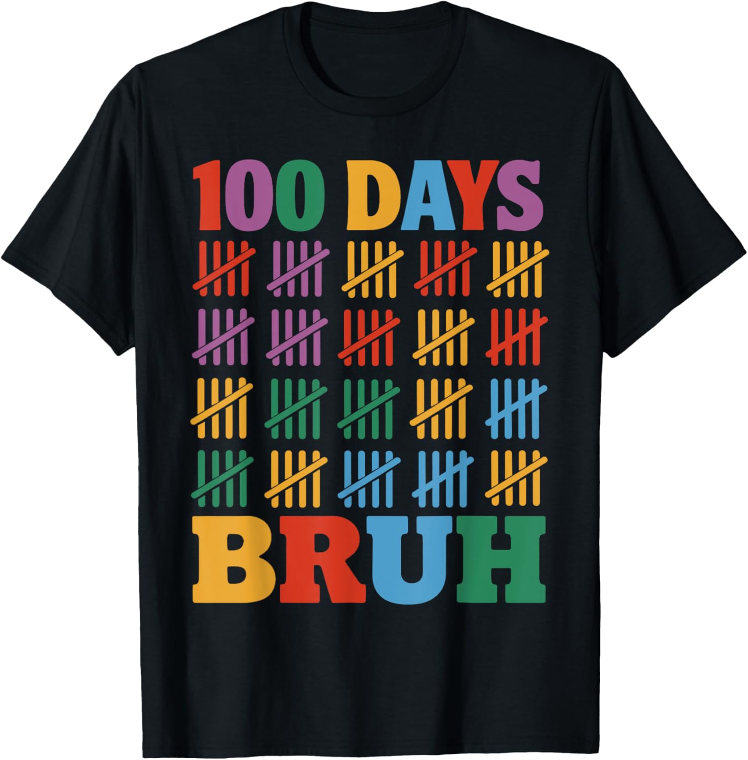 100 Days Bruh For Teacher Students Kids 100th Day Of School T-Shirt - T-Shirt | Black
