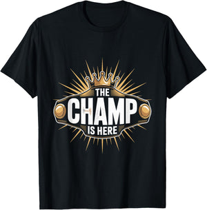 The Champ is Here Outfit T-Shirt - T-Shirt | Black