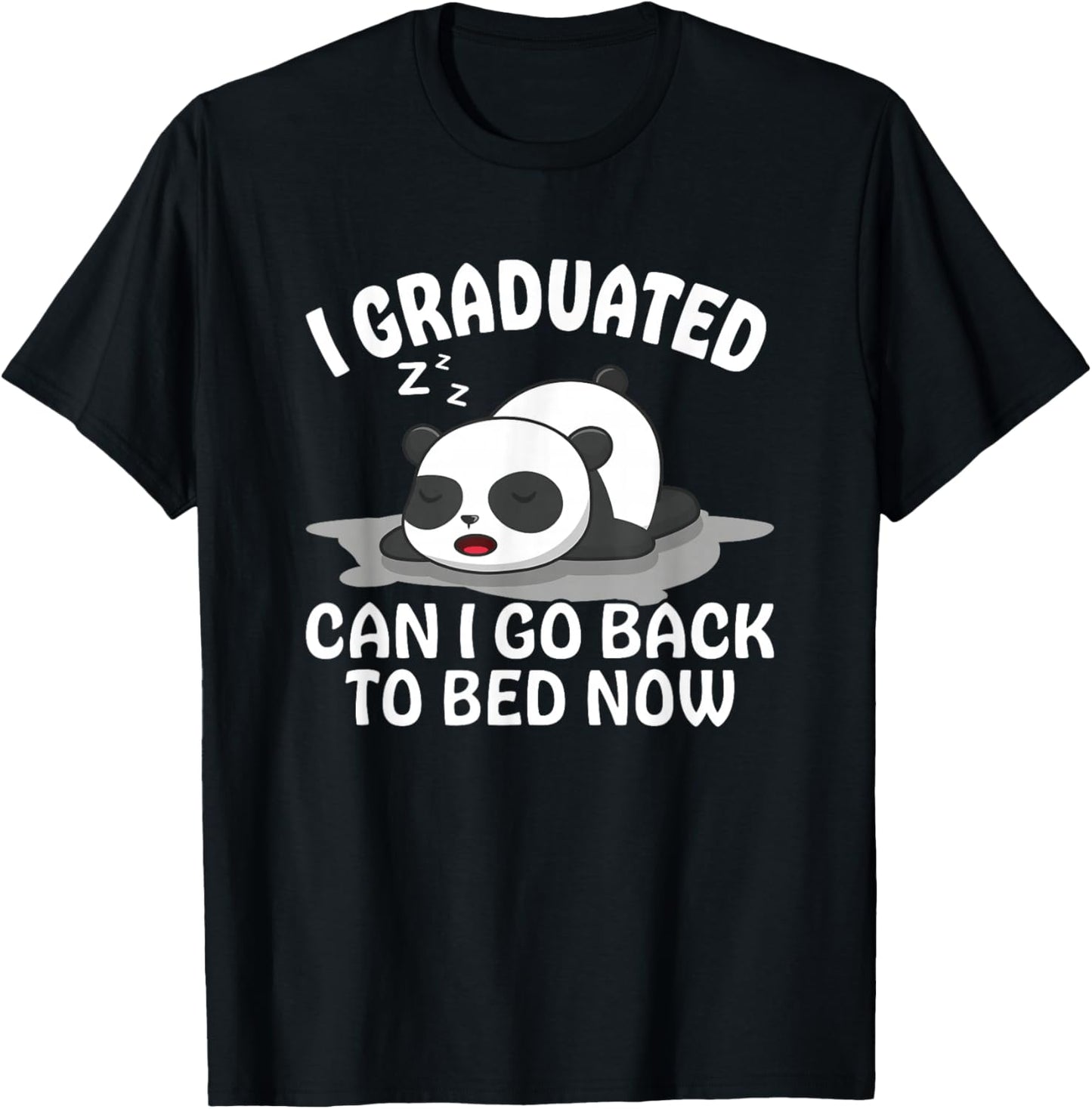 Graduation Animal Zoo Panda Bear I Graduated Panda Student T-Shirt - T-Shirt | Black