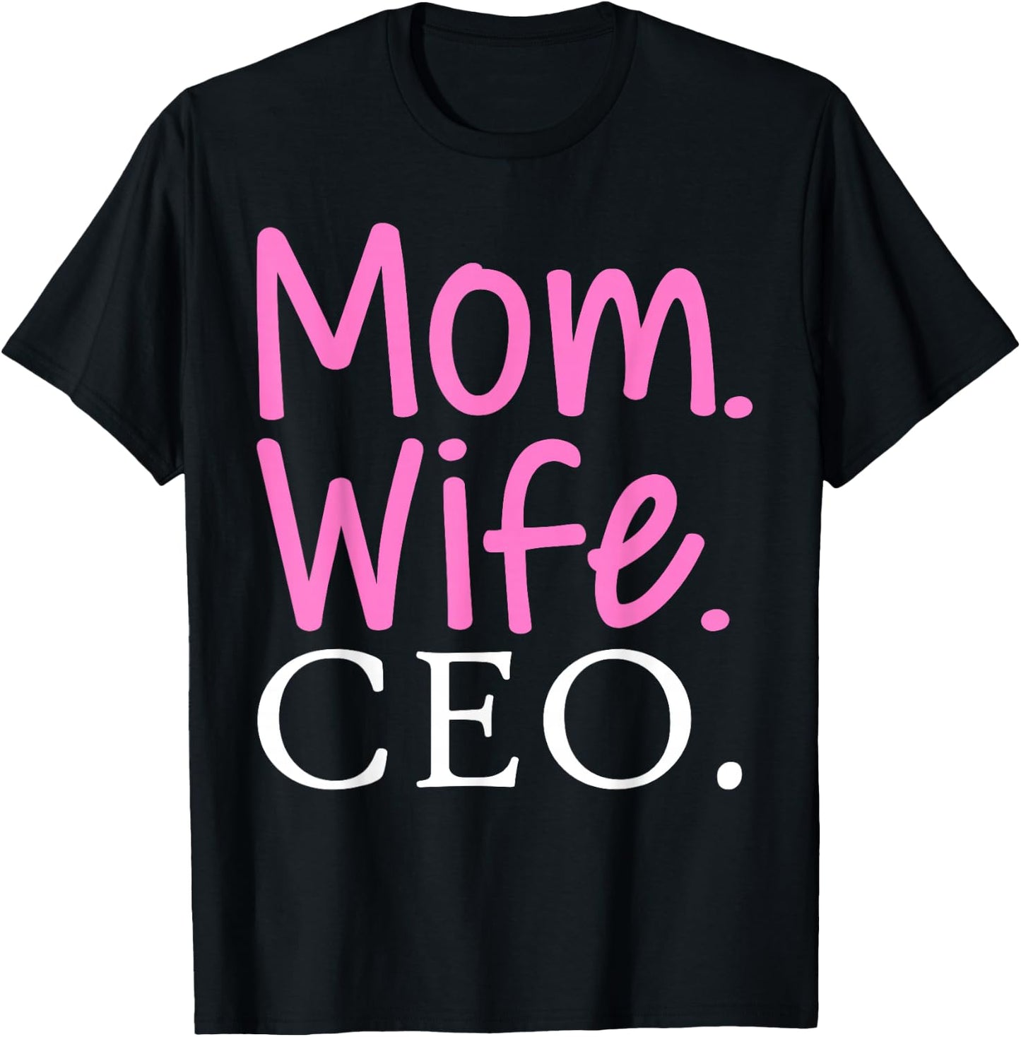 CEO Art For Mom Wife Women Entrepreneur Business Owner CEO T-Shirt - T-Shirt | Black