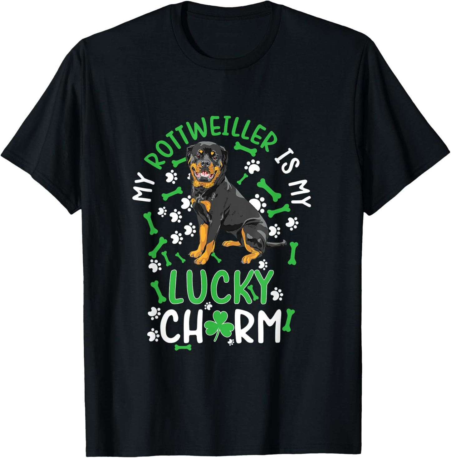 My Rottweiler is My Lucky Charm paw dog st Patrick's day Men Women Kids T-Shirt - T-Shirt | Black