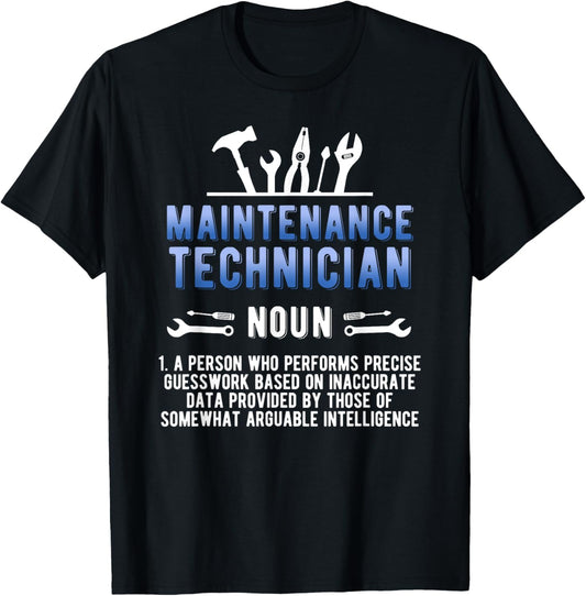 Maintenance Technician Definition Maintenance Tech T-Shirt - T-Shirt | Black