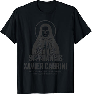 Catholicism St. Francis Xavier Cabrini Jesus Christian Saint T-Shirt - T-Shirt | Black