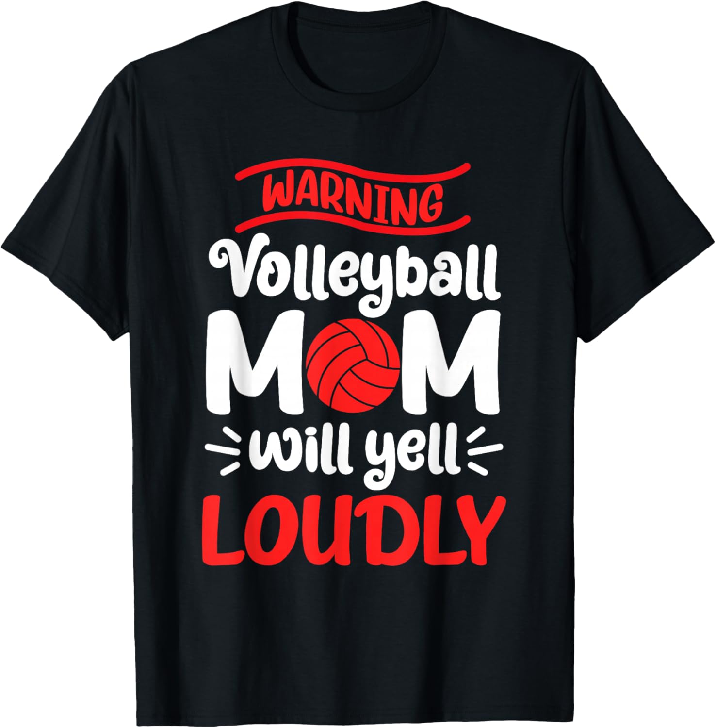 Volleyball Mom Warning Volleyball Mom Will Yell Loudly T-Shirt - T-Shirt | Black