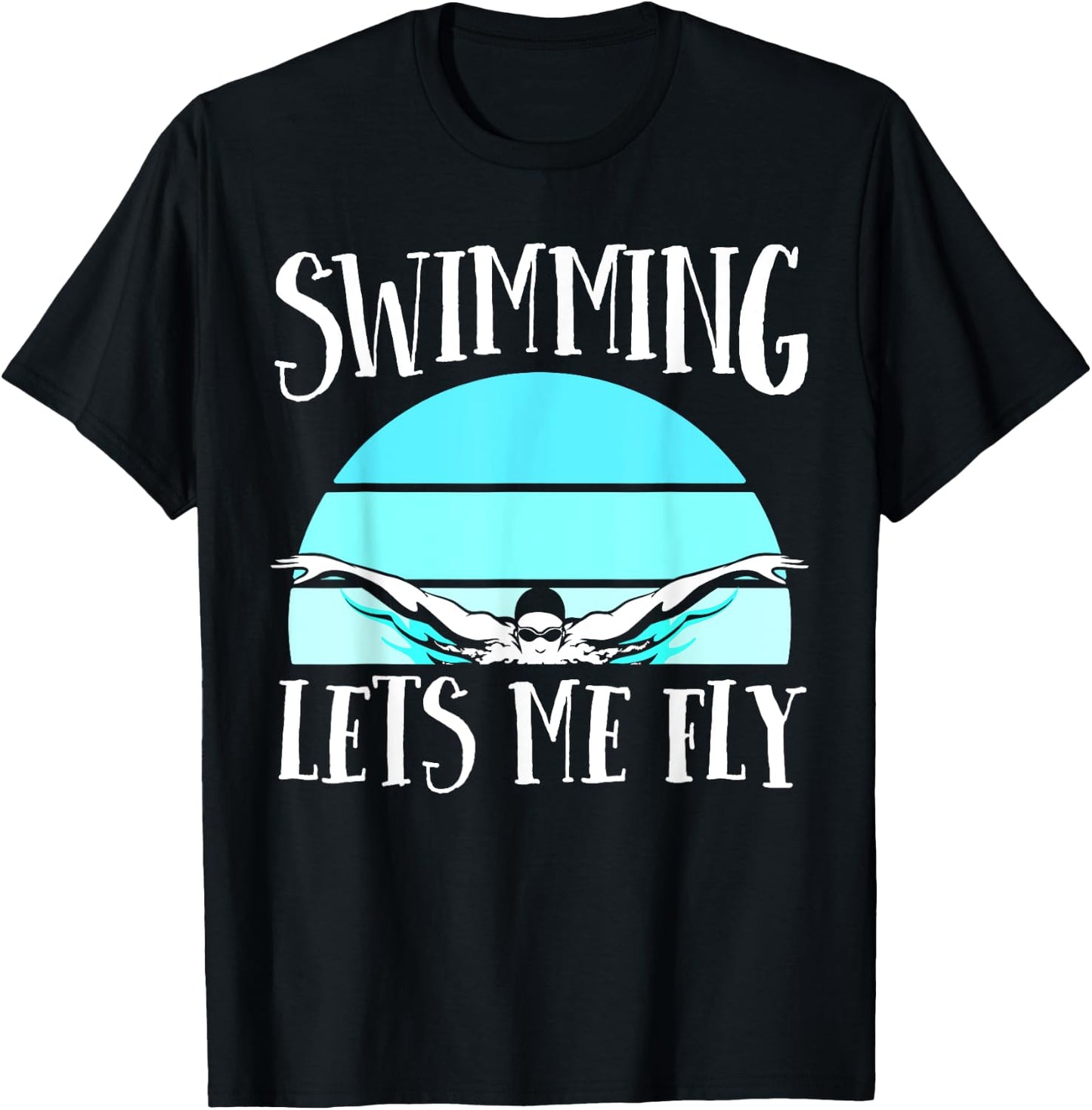 Swimming Lets My Fly Swim Team Shirt Women Swimmer Gift T-Shirt - T-Shirt | Black