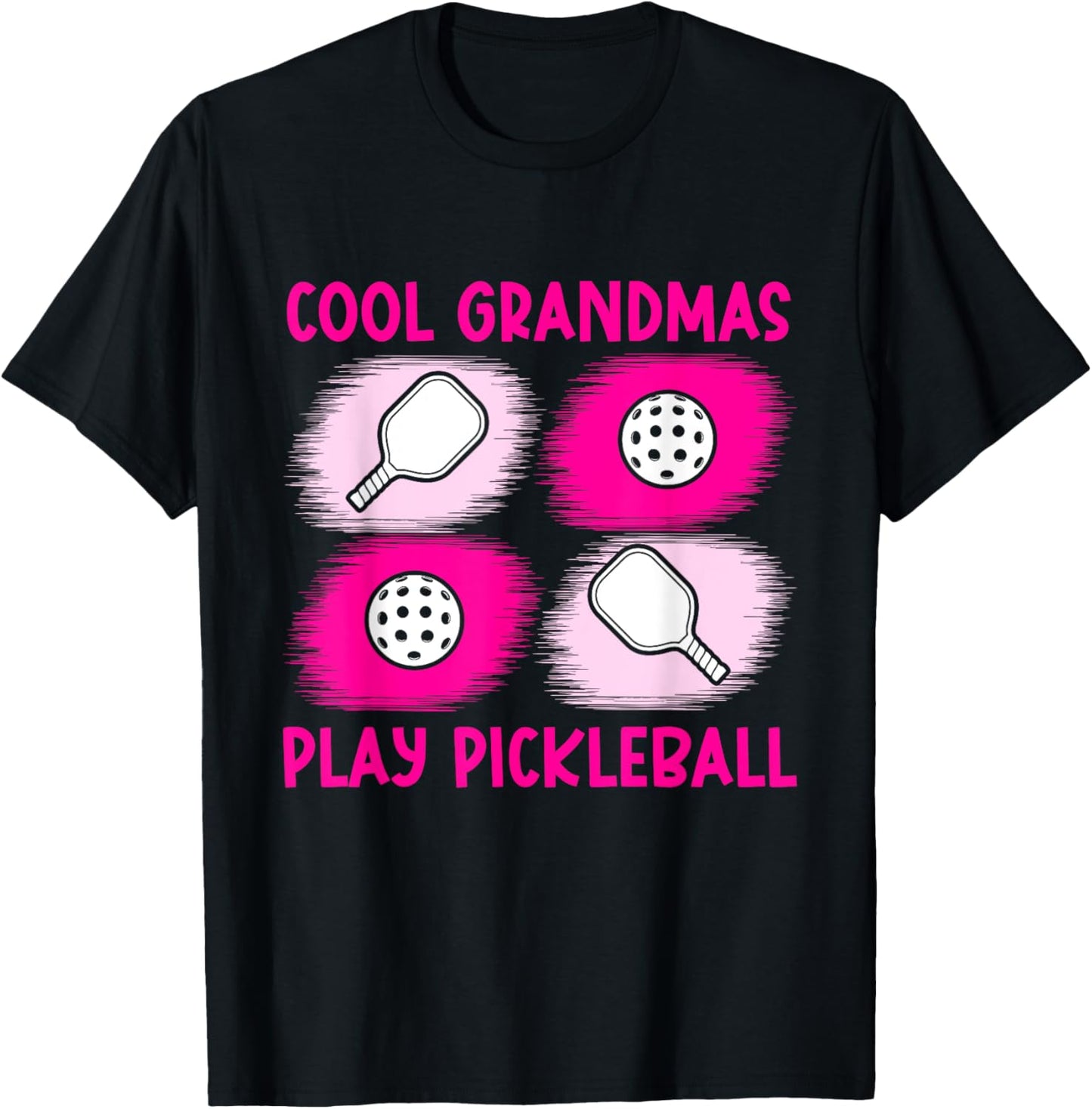 Cool Grandmas Play Pickleball Pickleball Grandma T-Shirt - T-Shirt | Black