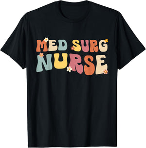 Med Surg Nurse Retro Vintage Medical Surgical Nursing T-Shirt - T-Shirt | Black