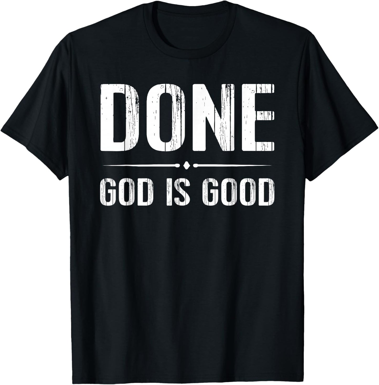 Done Finish End Chemo God Good Cancer T-Shirt - T-Shirt | Black