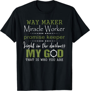 Way Maker Miracle Worker Promise Keeper T-Shirt - T-Shirt | Black