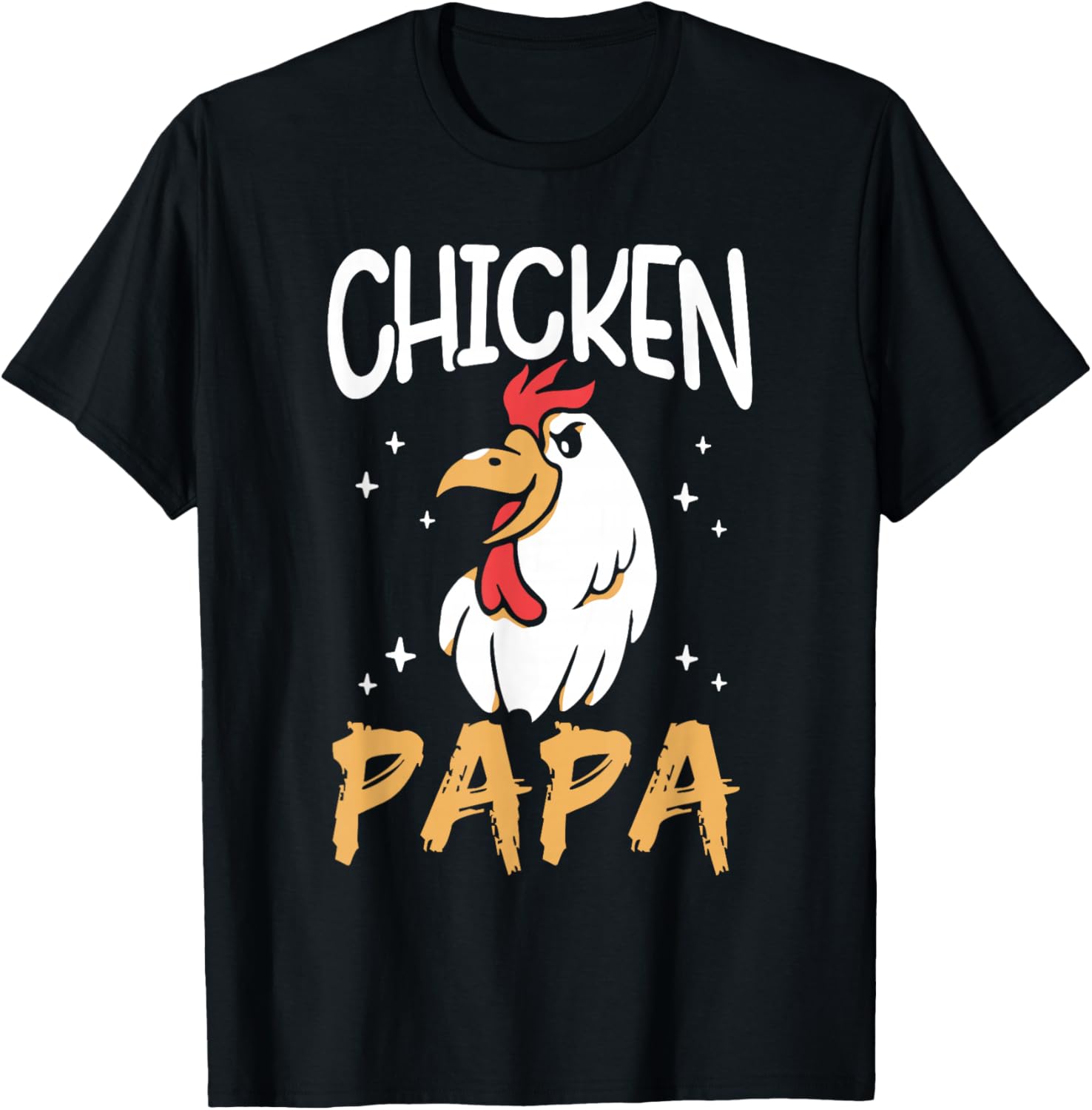 Chicken Papa Keeper Poultry Chickens Rooster Chicken Dad T-Shirt - T-Shirt | Black