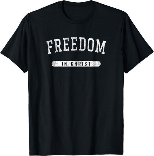 Freedom in Christ Christian Redemption Baptism Easter T-Shirt - T-Shirt | Black