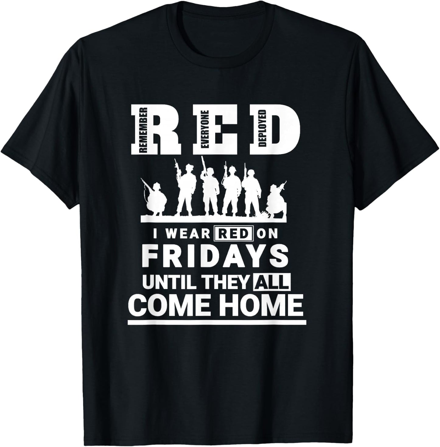 I wear Red On Fridays Until They All Come Home T-Shirt - T-Shirt | Black