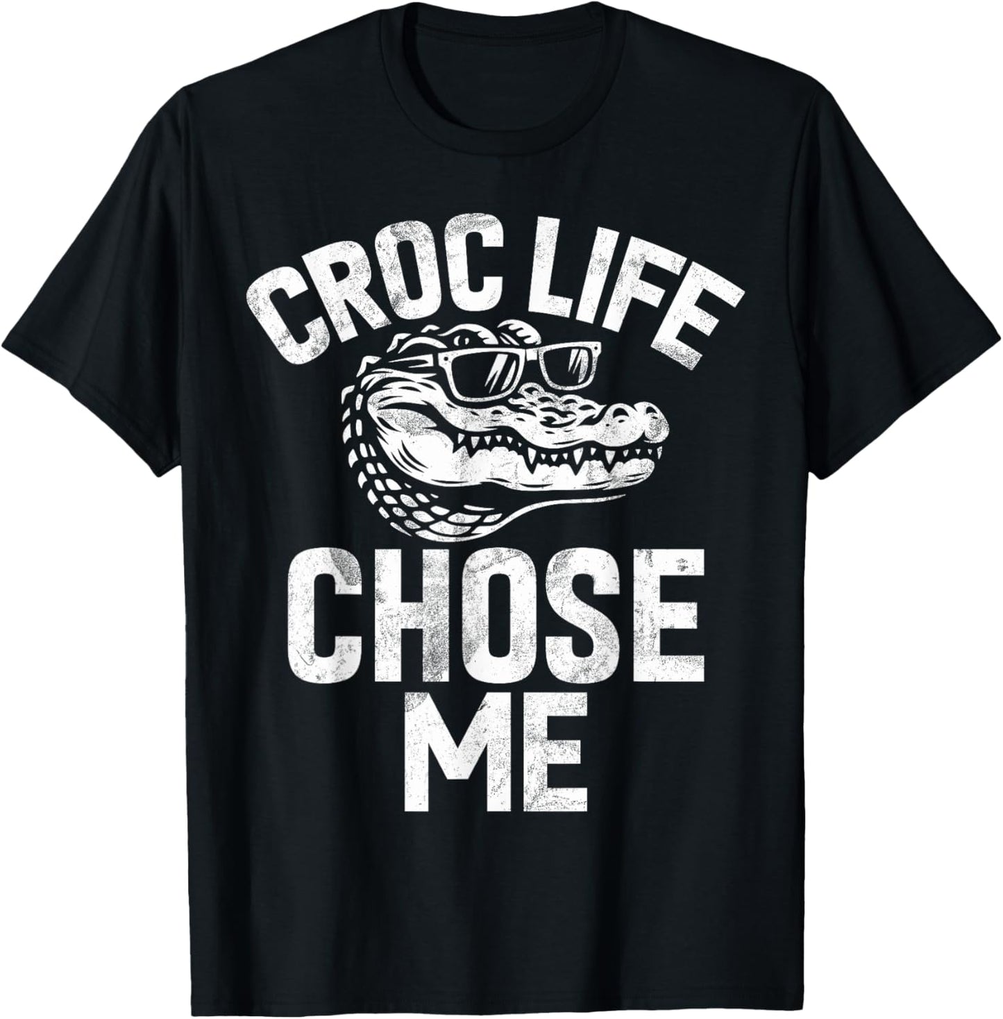 Croc Life Chose Me Crocodile T-Shirt - T-Shirt | Black