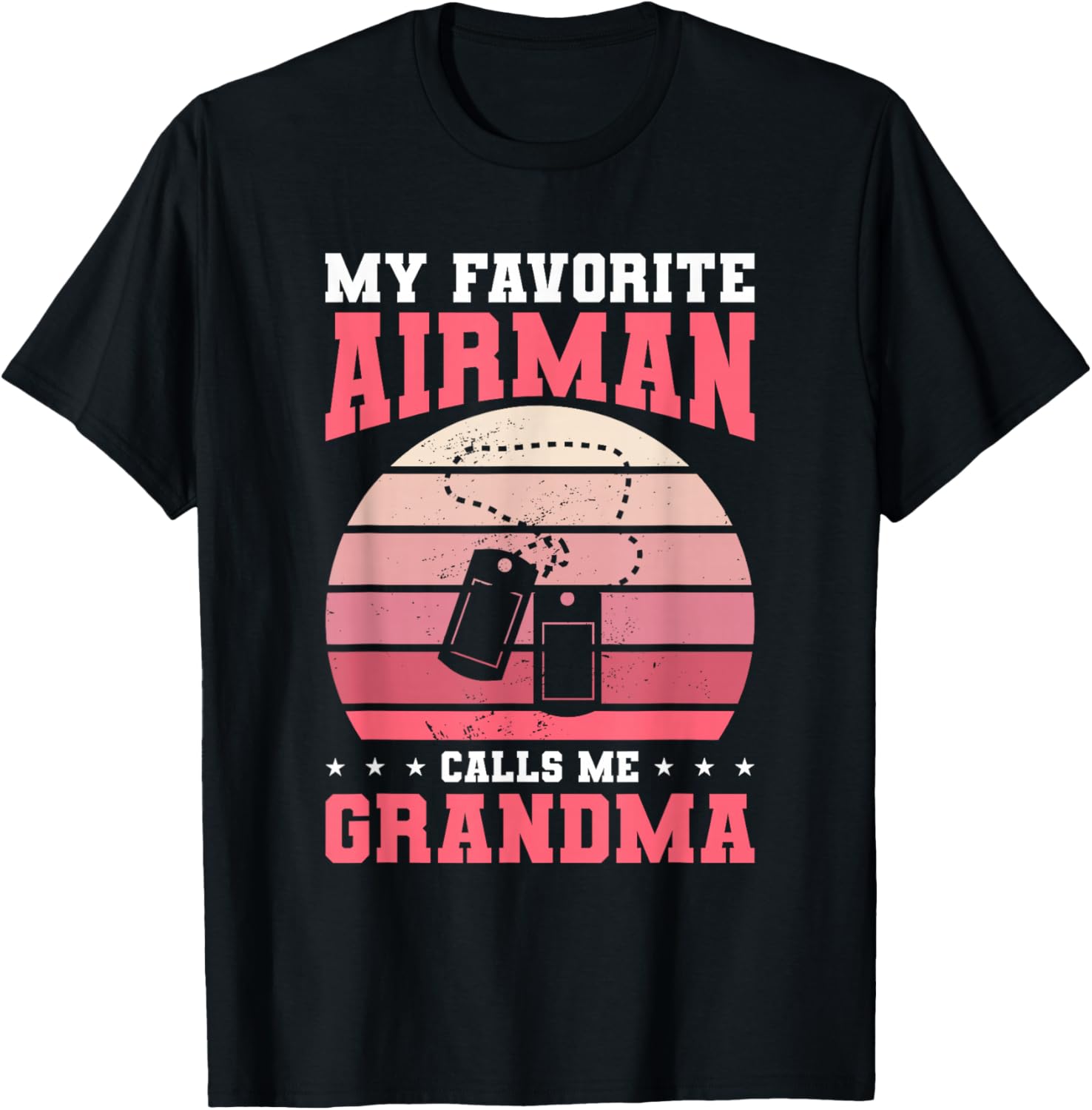 My Favorite Airman Calls Me Grandma Air Force Military T-Shirt - T-Shirt | Black