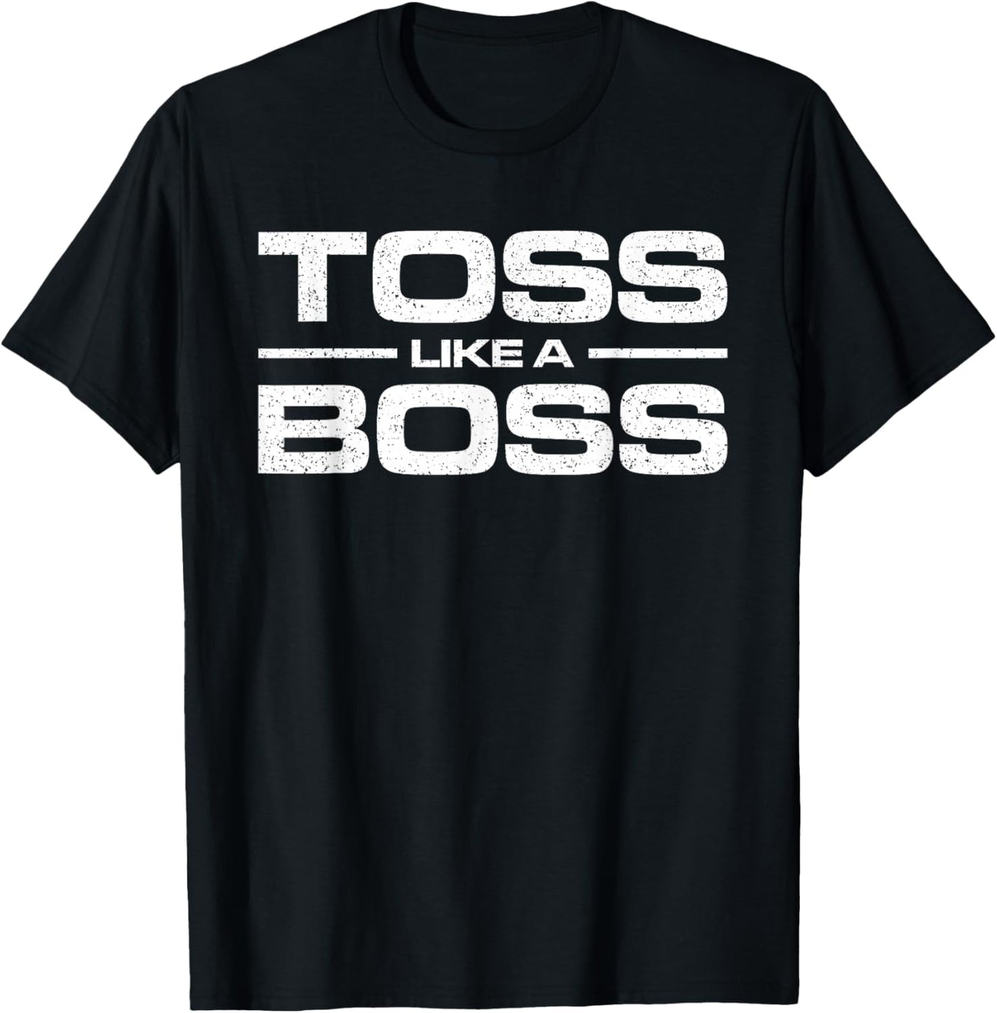 Toss Like a Boss Cornhole Fun T-Shirt - T-Shirt | Black