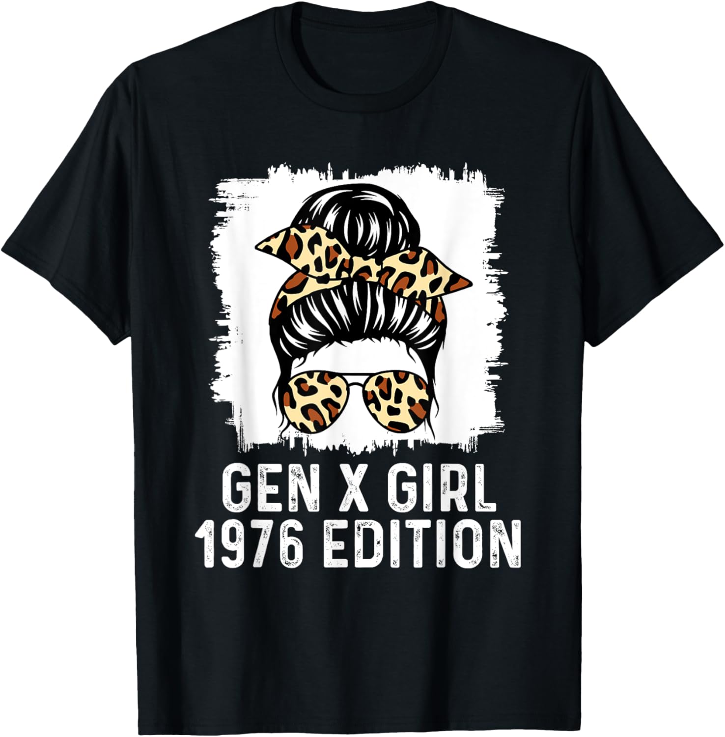 Gen X Girl 1976 Edition Cheetah Messy Bun Birthday T-Shirt - T-Shirt | Black