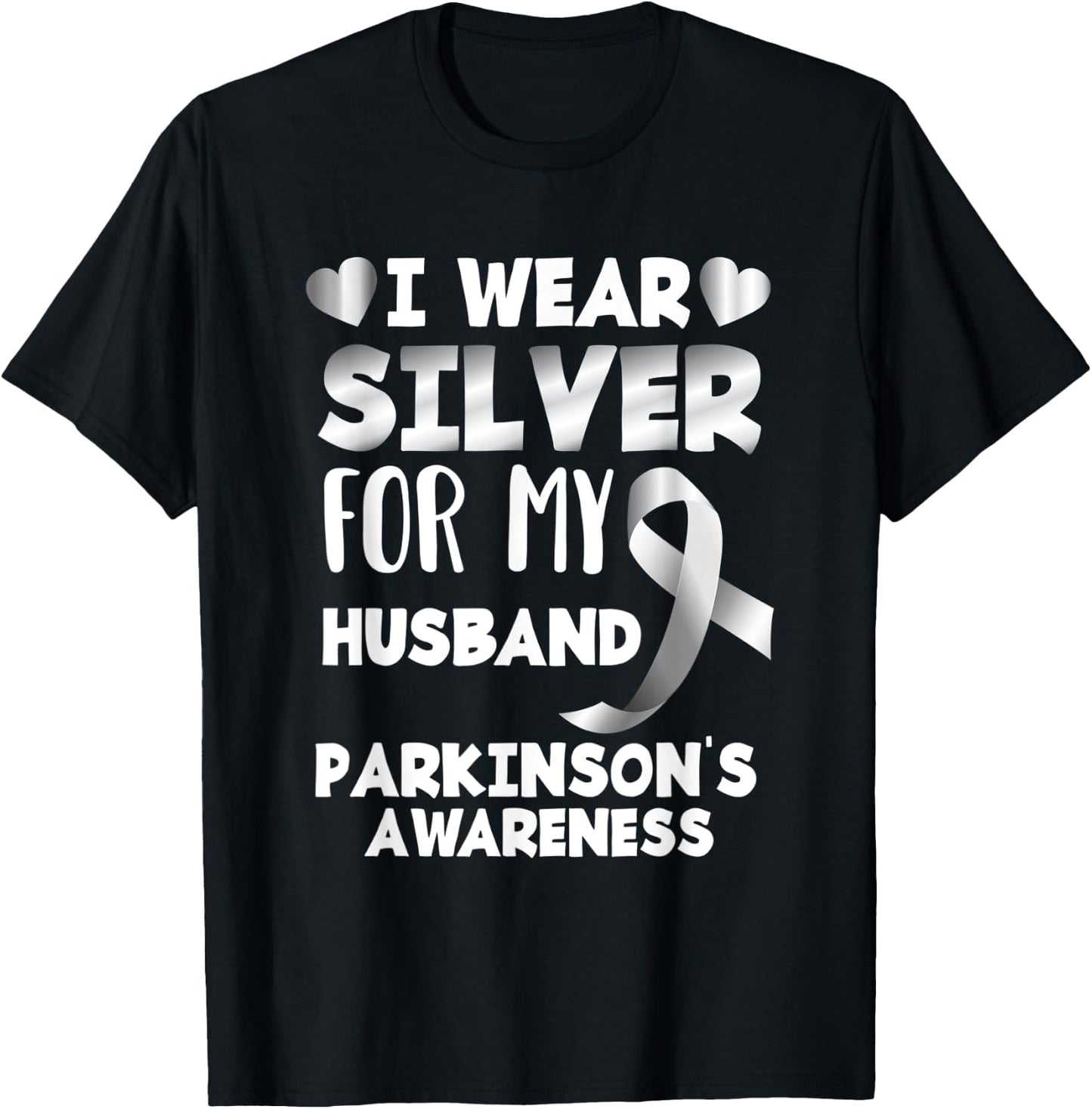 I Wear Silver For My Husband Support Parkinson's Awareness T-Shirt - T-Shirt | Black