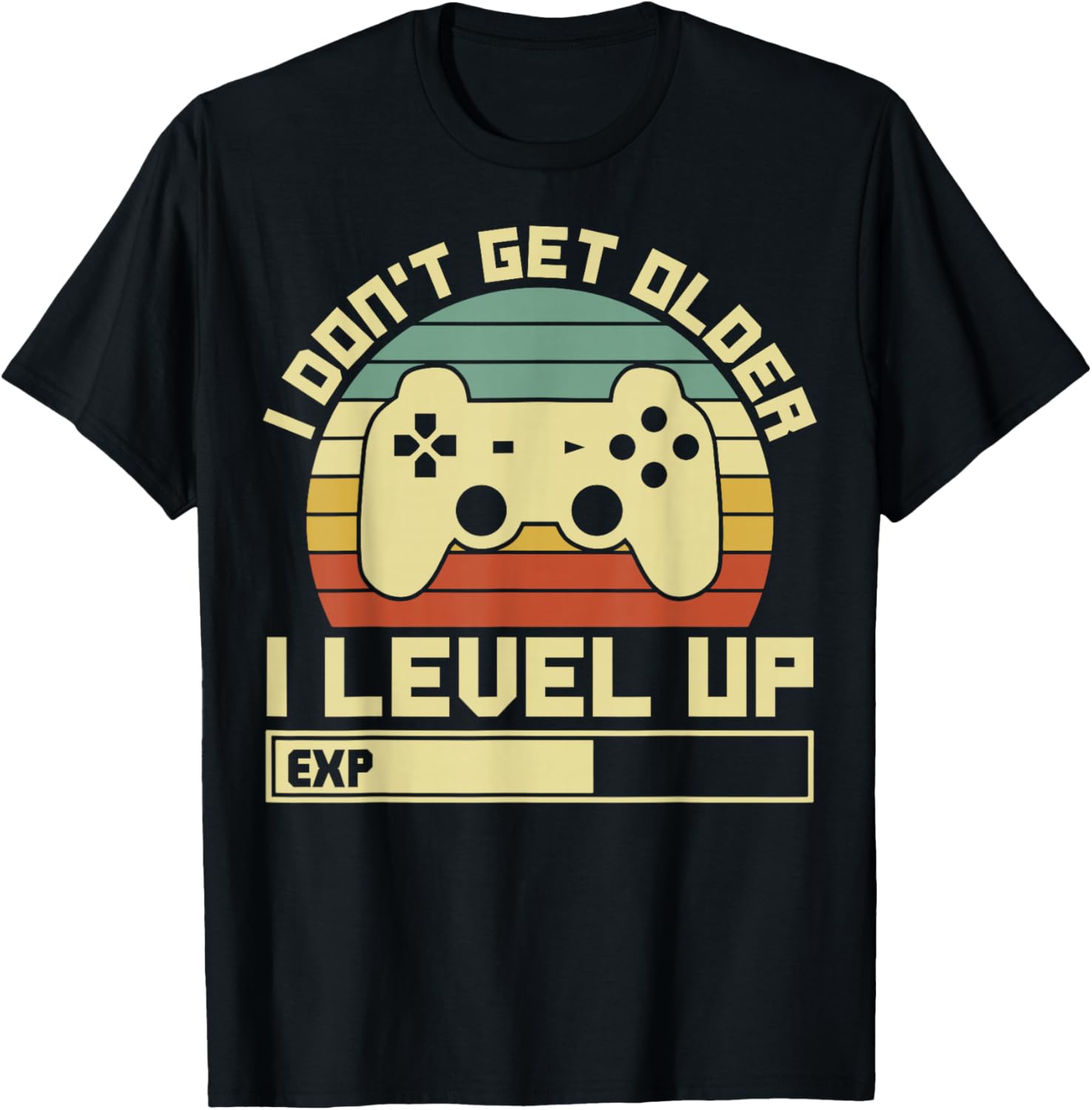 Gaming Ich Werde Nicht Älter Ich Level Up Gamer T-Shirt - T-Shirt | Black