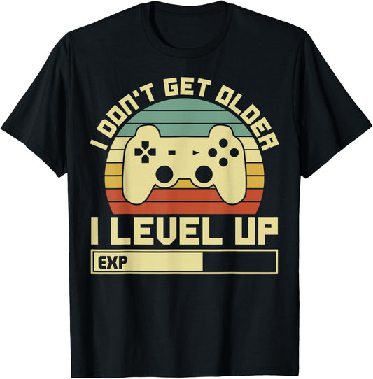 Gaming Ich Werde Nicht Älter Ich Level Up Gamer T-Shirt - T-Shirt | Black