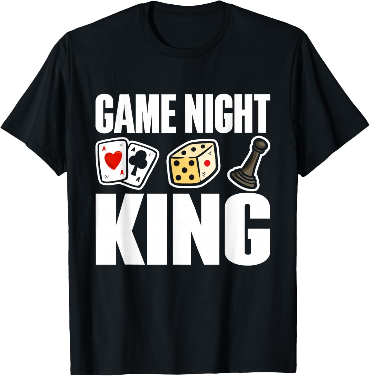 Game Night King Game Night T-Shirt - T-Shirt | Black