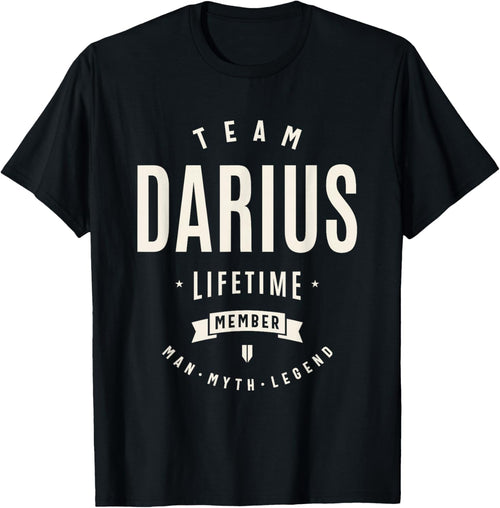 Team Darius Lifetime Member Funny Name Darius