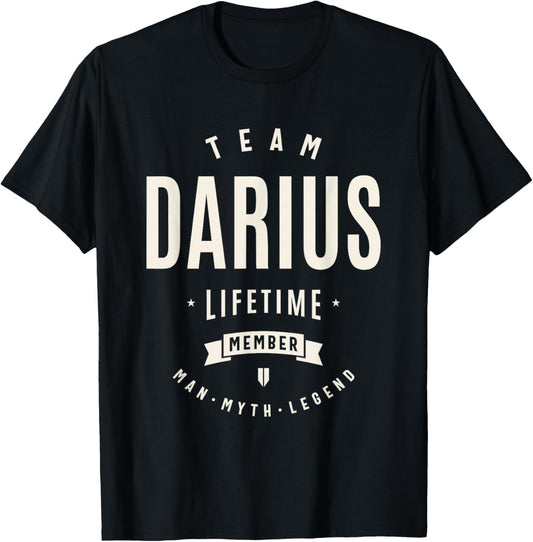 Team Darius Lifetime Member Funny Name Darius T-Shirt - T-Shirt | Black