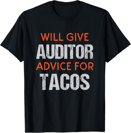 Funny Auditor Saying Gifts For Audit Professionals T-Shirt - T-Shirt | Black