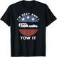 Funny Camping RV Im Sexy and I Tow It T-Shirt - T-Shirt | Black