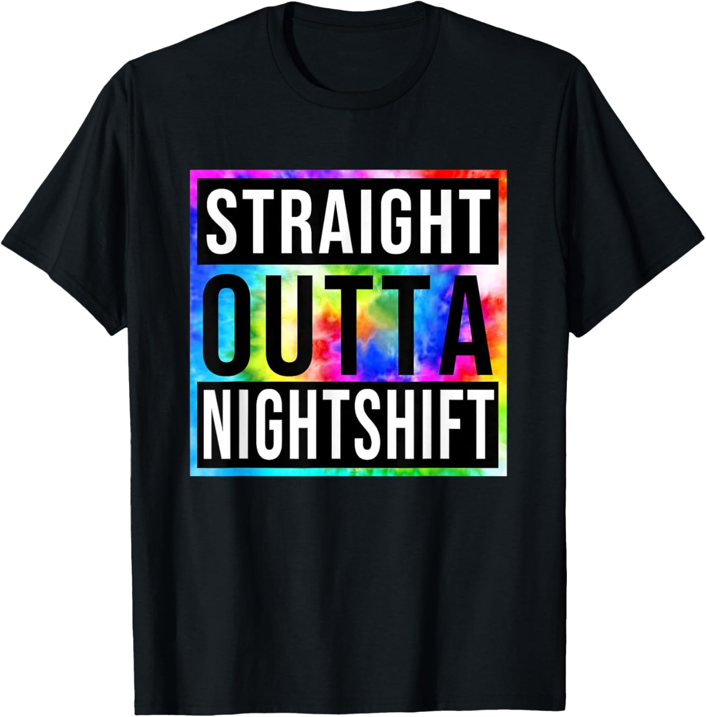 Vintage Straight Outta Nightshift Night Jobs T-Shirt - T-Shirt | Black