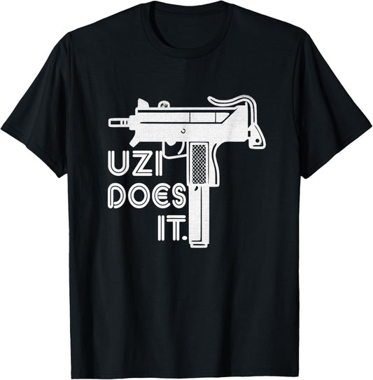 Uzi Does It Easy Does It Gun Enthusiasts T-Shirt - T-Shirt | Black