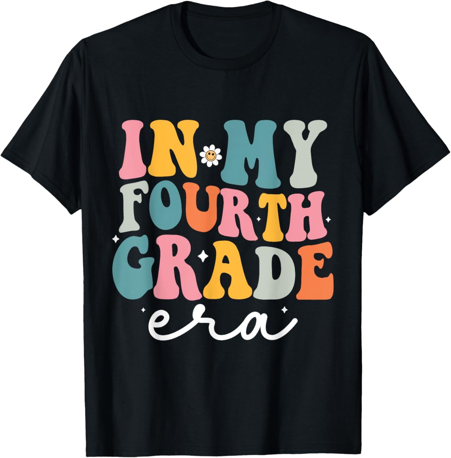 In My Fourth Grade Era Kids Back To School 4th Grade Teacher T-Shirt - T-Shirt | Black