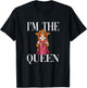 I'm The Queen T-Shirt - T-Shirt | Black
