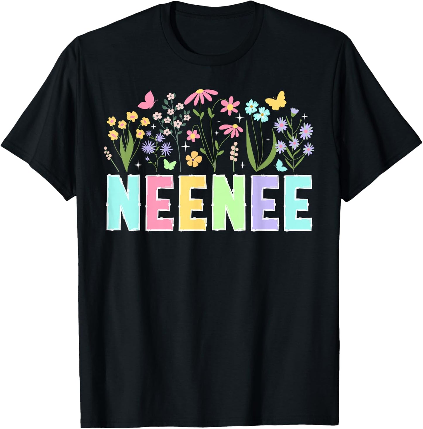 Neenee Flowers Neenee Grandmother Neenee Grandma T-Shirt - T-Shirt | Black