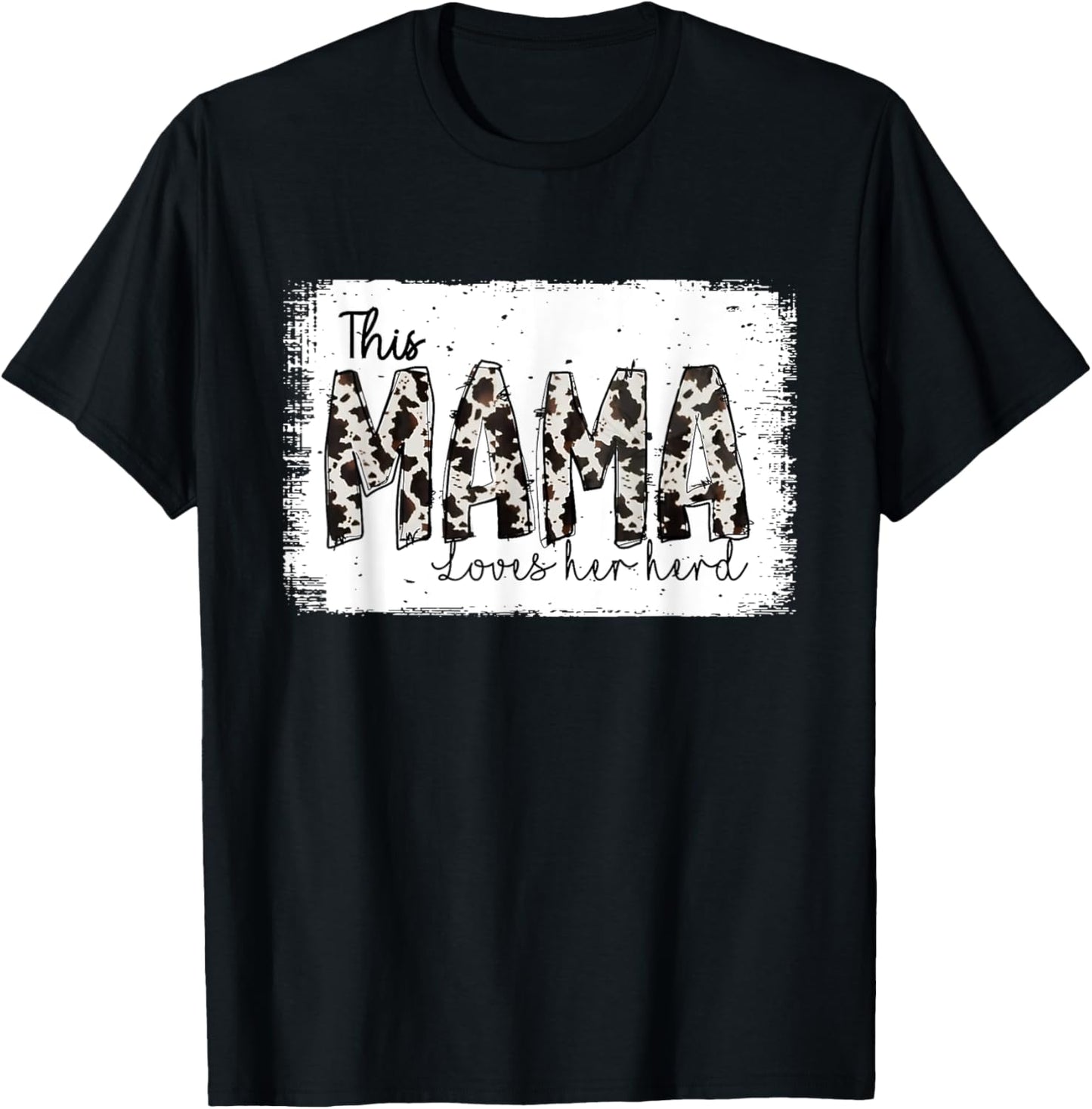 Bleached This Mama Loves Her Herd Mother's Day Cow Pattern T-Shirt - T-Shirt | Black