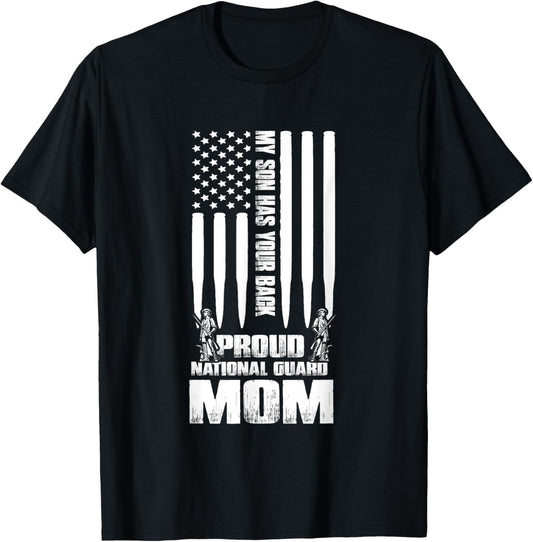 Army Mom Shirt My Son Has Your Back Proud National Guard Mom T-Shirt - T-Shirt | Black