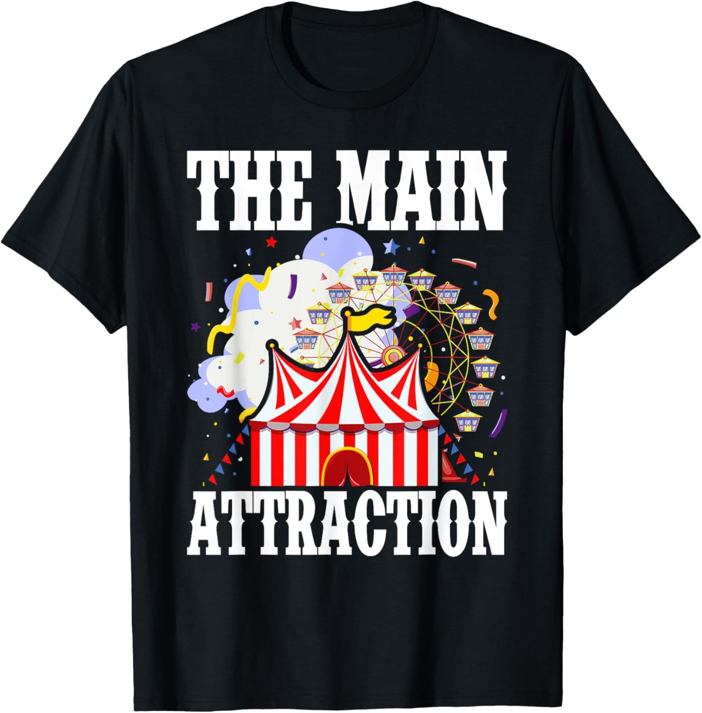 Kids The Attraction Circus Carnival Children Birthday Party T-Shirt - T-Shirt | Black