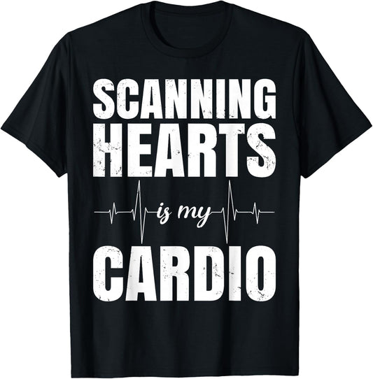 Cardiac Sonographer - Scanning Hearts Is My Cardio T-Shirt - T-Shirt | Black