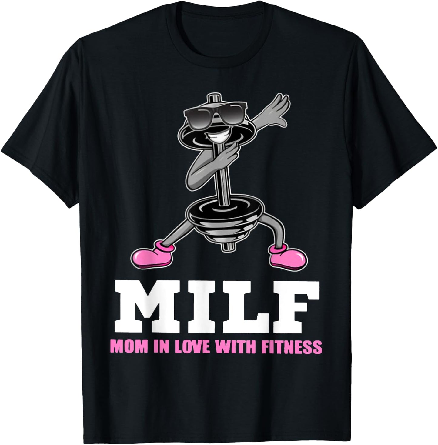 Milf Mom In Love With Fitness WEIGHT LIFTING T-Shirt - T-Shirt | Black