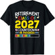Retirement Class Of 2027 Countdown In Progress Teacher Gift T-Shirt - T-Shirt | Black